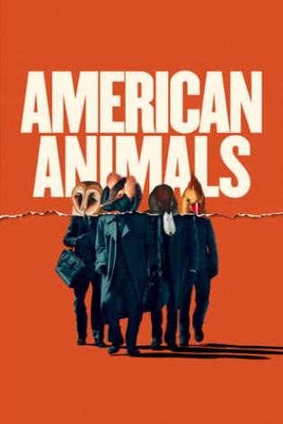 American Animals (2018)