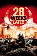 28 Weeks Later (2007)