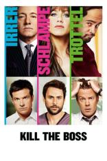 Kill the Boss (2011)