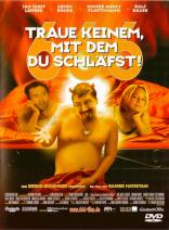 666 - Traue keinem, mit dem Du schläfst! (2002)