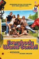 Everybody Wants Some!! (2016)