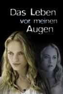 Das Leben vor meinen Augen (2007)