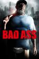 Bad Ass (2012)