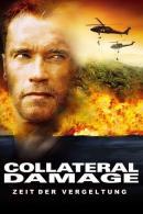 Collateral Damage - Zeit der Vergeltung (2002)