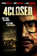 4Closed (2013)