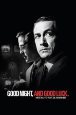 Good Night, and Good Luck. (2005)