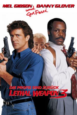 Lethal Weapon 3 - Die Profis sind zurück (1992)