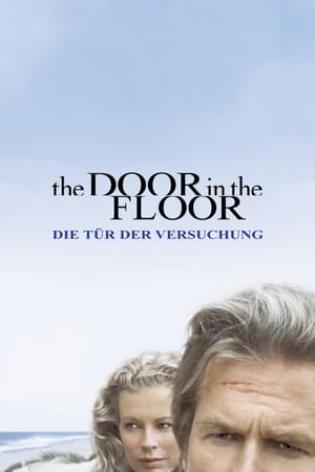 The Door in the Floor - Die Tür der Versuchung (2004)