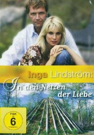 Inga Lindström: In den Netzen der Liebe (2006)