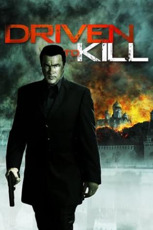 Driven To Kill (2009)