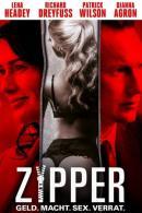 Zipper - Geld. Macht. Sex. Verrat. (2015)