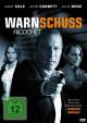 Warnschuss - Ricochet (2011)