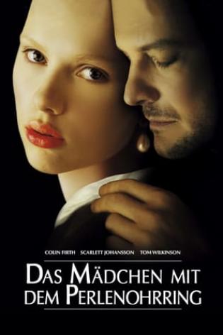 Das Mädchen mit dem Perlenohrring (2003)