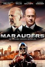 Marauders - Die Reichen werden bezahlen (2016)