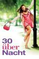 30 über Nacht (2004)