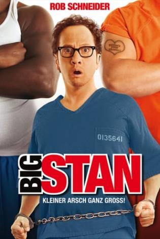 Big Stan (2007)