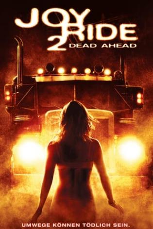 Joy Ride 2 - Dead Ahead (2008)