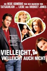 Vielleicht, vielleicht auch nicht (2008)