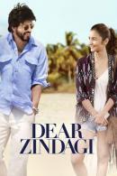 Dear Zindagi - Liebesbrief an das Leben (2016)