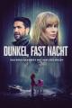 Dunkel, fast Nacht (2019)