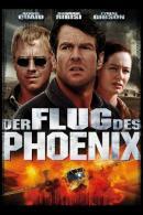 Der Flug des Phoenix (2004)