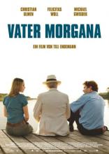 Vater Morgana (2010)