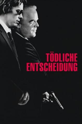 Tödliche Entscheidung (2007)