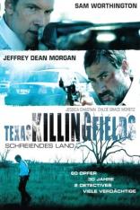 Texas Killing Fields - Schreiendes Land (2011)