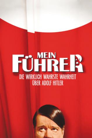 Mein Führer - Die wirklich wahrste Wahrheit über Adolf Hitler (2007)