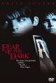 Fear of the Dark (2003)