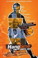 Hangtime - Kein leichtes Spiel (2009)