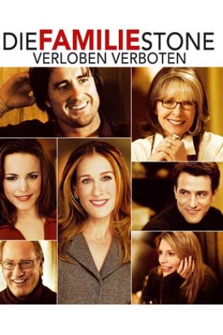 Die Familie Stone - Verloben verboten! (2005)