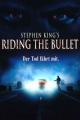 Riding the Bullet (2004)