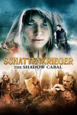 Schattenkrieger - The Shadow Cabal (2013)