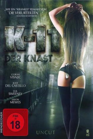 K-11 - Der Knast (2013)