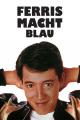 Ferris Macht Blau (1986)