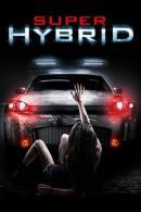 Hybrid - Ein Auto zum Sterben (2010)