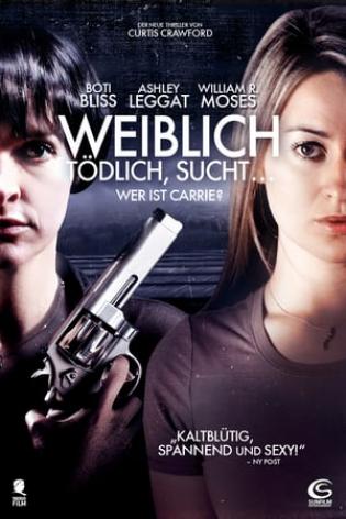 Weiblich, tödlich, sucht... - Wer ist Carrie? (2011)