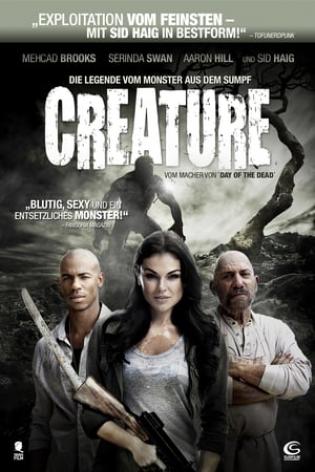 Creature - Die Legende vom Monster aus dem Sumpf (2011)