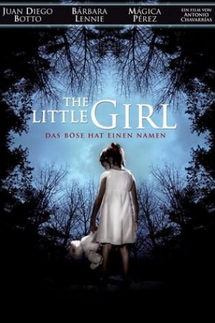 The Little Girl - Das Böse hat einen Namen (2012)