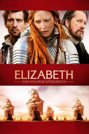 Elizabeth: Das goldene Königreich (2007)