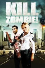 Kill Zombie! (2012)