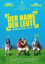 Der Name der Leute (2010)