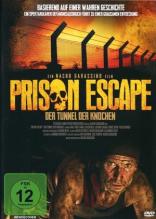 Prison Escape - Der Tunnel der Knochen (2011)