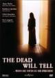 The Dead will tell - Tödliche Liebe (2004)