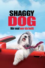 Shaggy Dog - Hör mal, wer da bellt (2006)