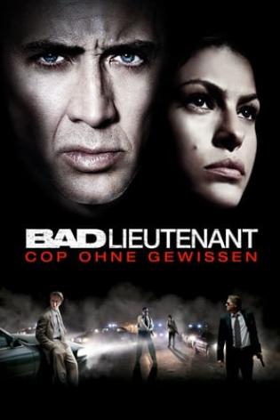 Bad Lieutenant - Cop ohne Gewissen (2009)