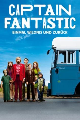 Captain Fantastic - Einmal Wildnis und zurück (2016)