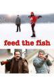 Feed The Fish (2009)