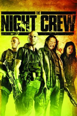 The Night Crew (2014)